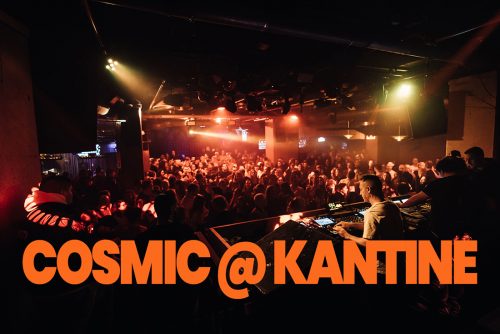 COSMIC @ KANTINE • AUGSBURG